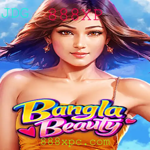 Explorando o Mundo de BanglaBeauty com 888XP: Um Jogo Inovador e Cativante